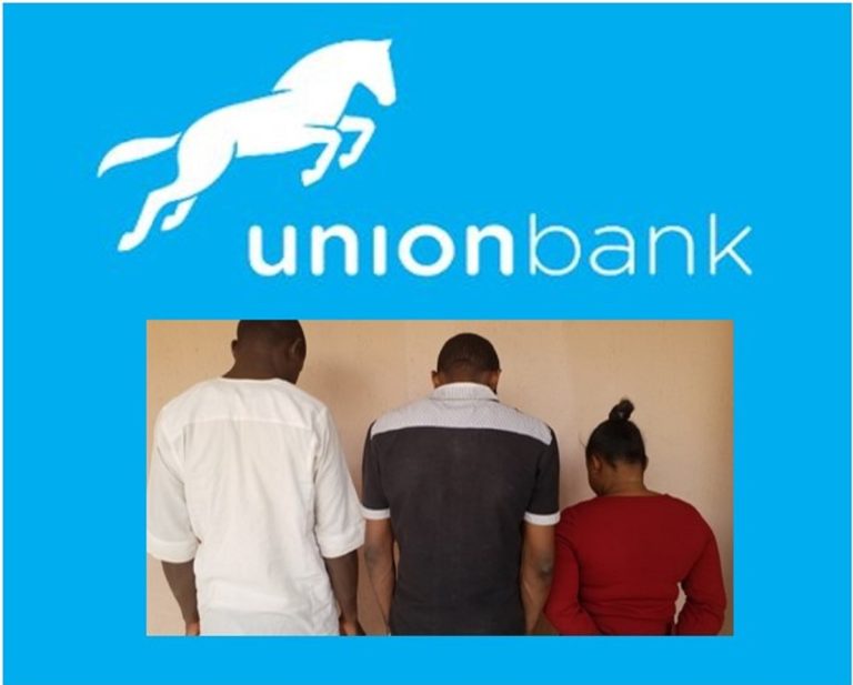 Union Bank Staff Members Arraigned Over Fraud