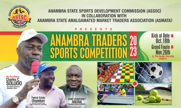 85 Markets to Jostle for N10m, As Anambra Traders Sports Competition Kicks Off Wednesday