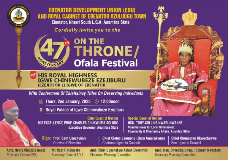 Igwe Ebenator to Celebrate First Ofala 47 Years After Enthronement