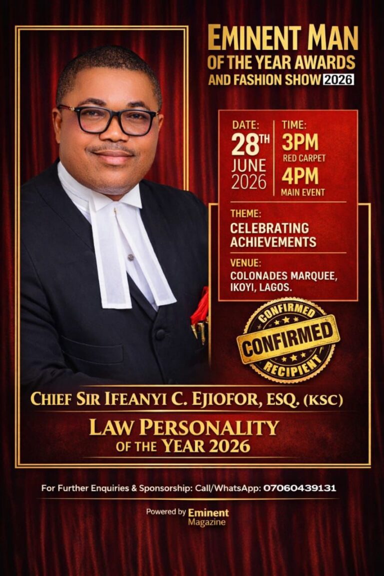 Chief Sir Ifeanyi C. Ejiofor Nominated as the Eminent Law Personality of the Year 2026