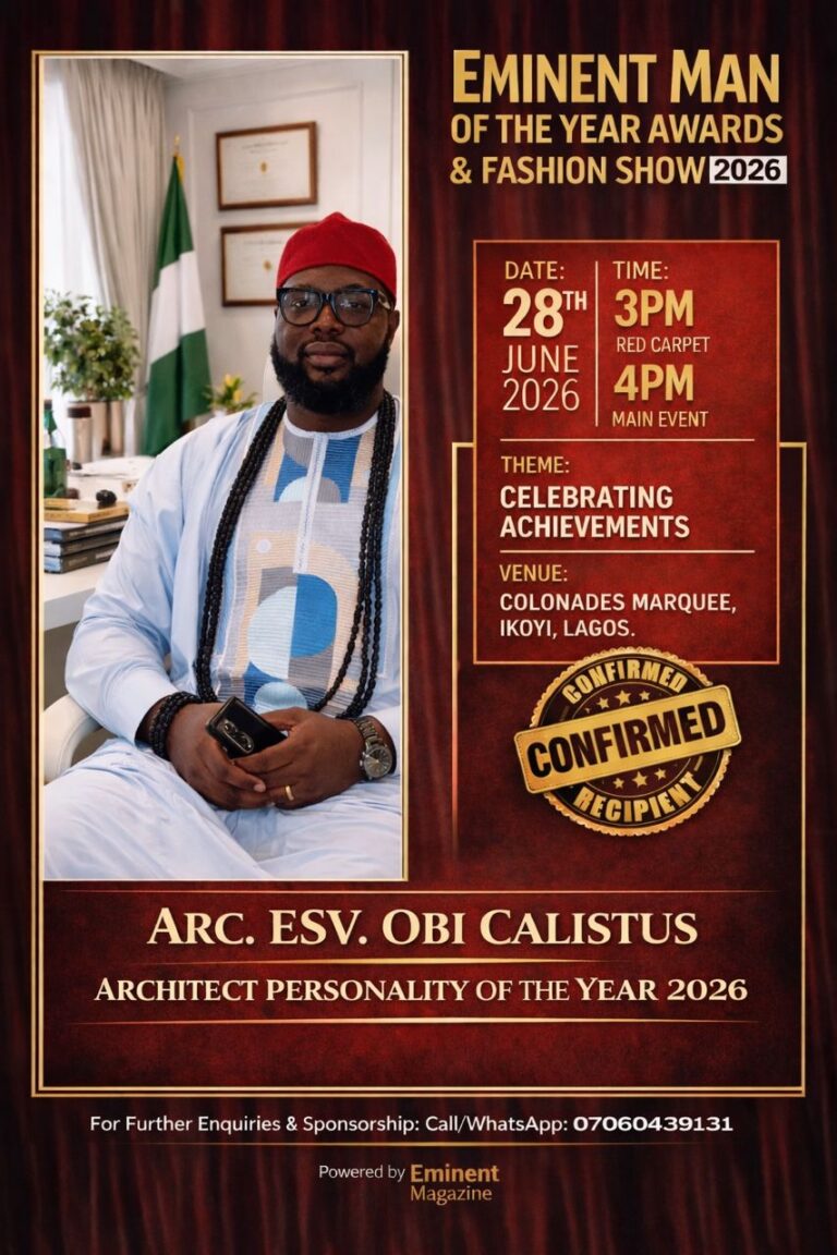 Arc. ESV. Obi Calistus Nominated as Architect Personality of the Year 2026 by Eminent Magazine